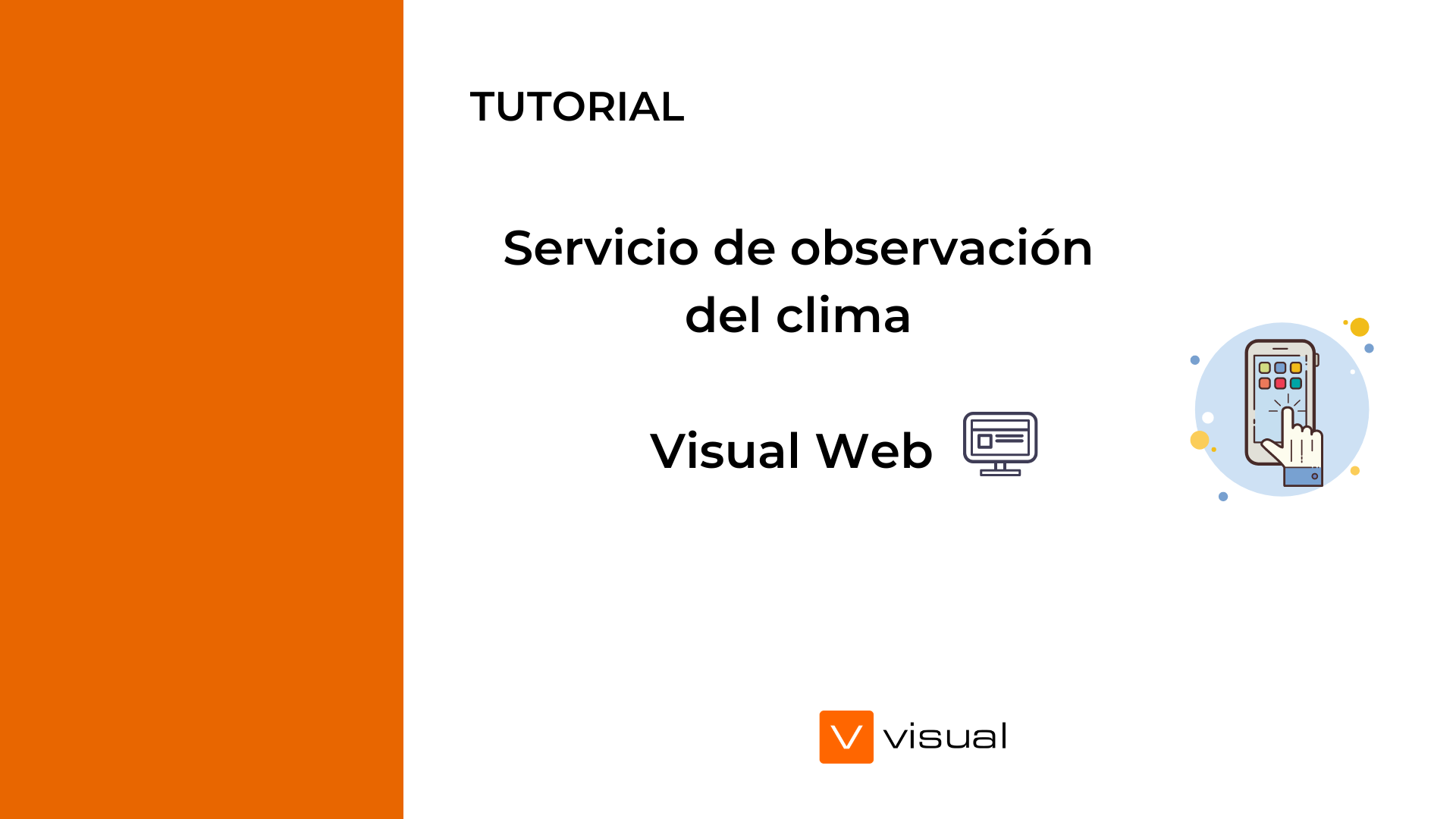 tutoriales visual servicio observación del clima visual web app agricola